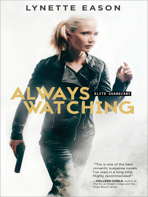 Title details for Always Watching by Lynette Eason - Wait list